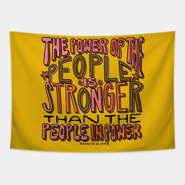 The Power of the People Tapestry by Doodle by Meg