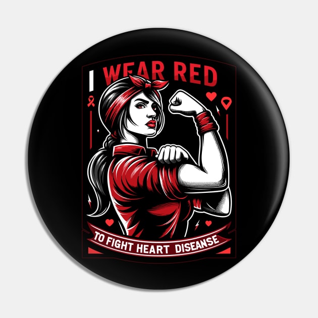 Empowerment in Red - Fighting Heart Disease Awareness Pin by WEARWORLD