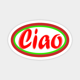 Ciao Italia Magnet