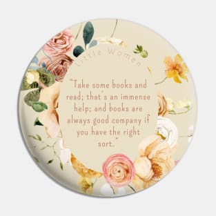 Little Women Quote Pin