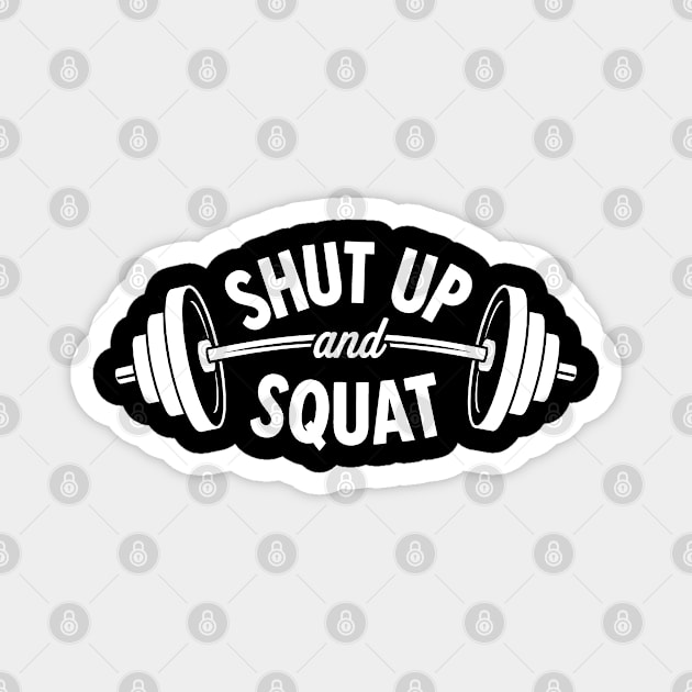 Shut up and Squat Magnet by enrynz