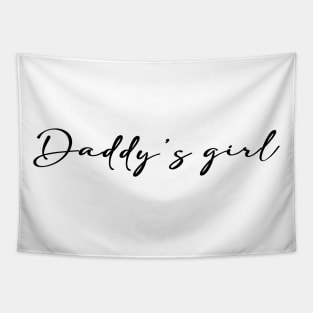 daddys girl Tapestry