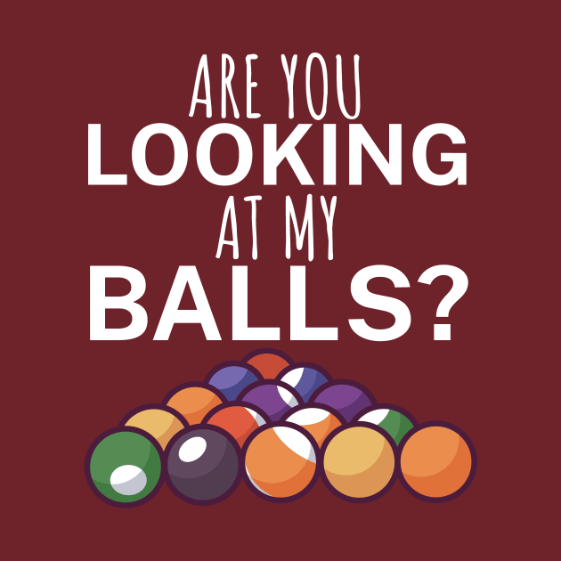 Are you looking at my balls by maxcode