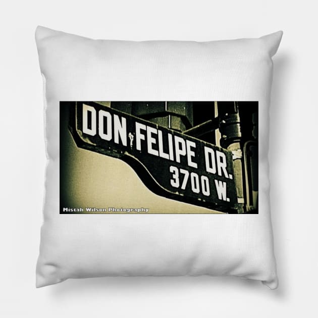 Don Felipe Drive, Los Angeles, California by Mistah Wilson Pillow by MistahWilson