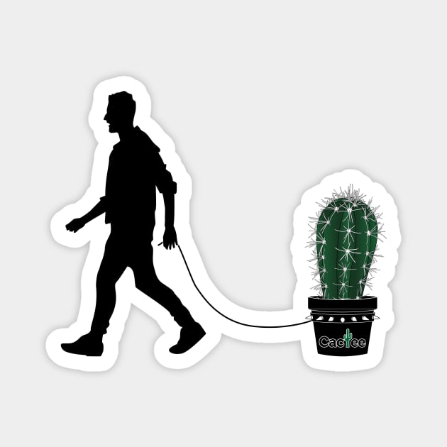 Mans Best Friend Cactus life <3 Magnet by Cactee