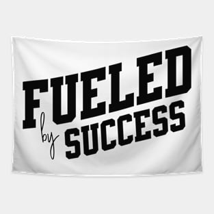 Fueled by Success Tapestry
