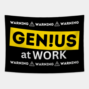 Nerd smart worker funny quote - Genius at work Tapestry