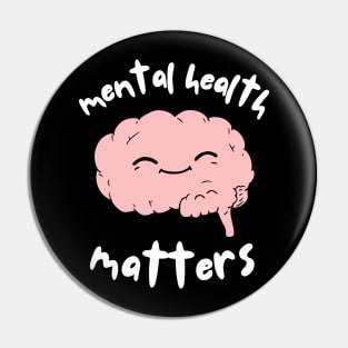 Mental Health Matters Awareness Brain Pin