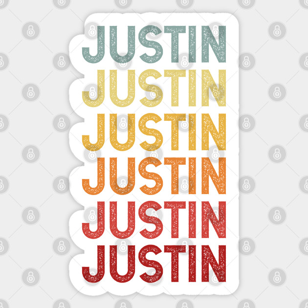 Justin Name Vintage Retro Gift Named Justin - Justin - Sticker
