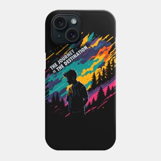 The journey is the destination Phone Case