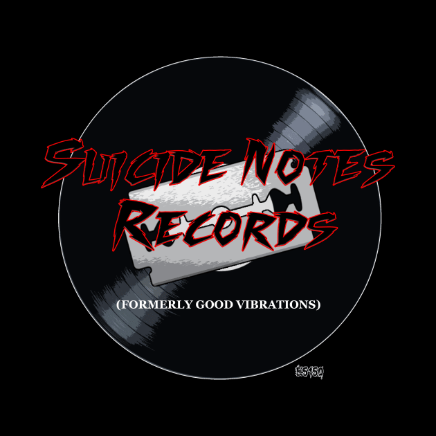 Suicide Notes Records by E5150Designs