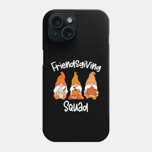 Friendsgiving Squad Thanksgiving Friends Matching Design Phone Case