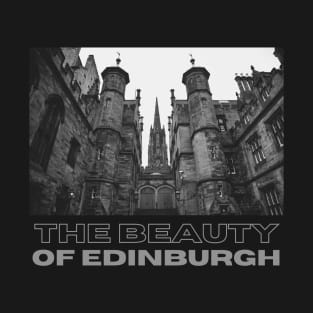 The Beauty of Edinburgh T-Shirt