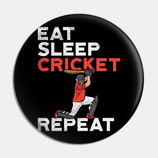 Eat Sleep Cricket Repeat Pin