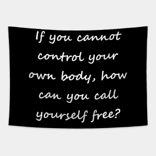 Call yourself free? (front, white, script) Tapestry