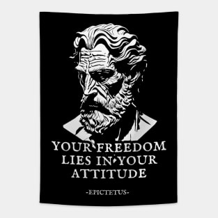 Epictetus -Your freedom lies in your attitude. Tapestry