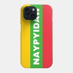 Naypyidaw City in Myanmar Flag Colors Phone Case