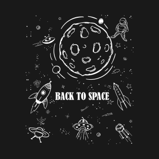 Back to space T-Shirt