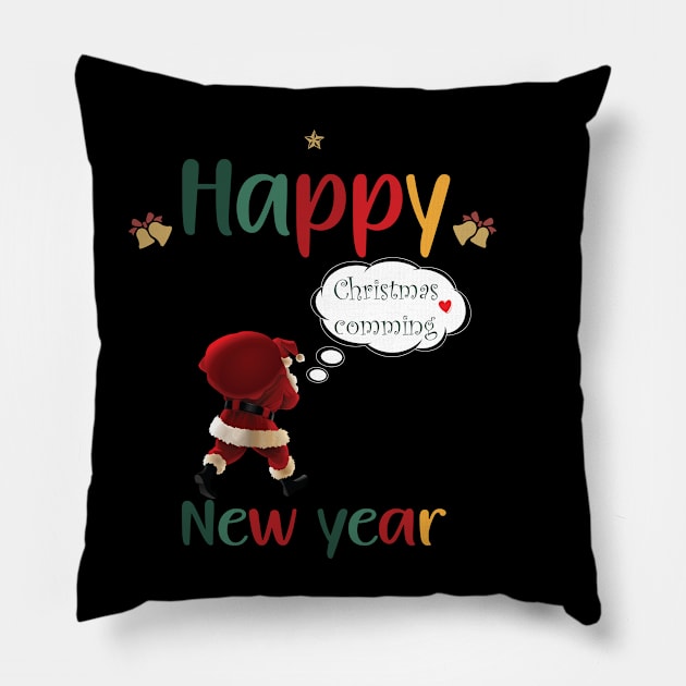 christmas is approaching santa, Happy New year Pillow by StoreOfLove