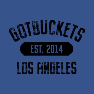 Los Angeles gotbuckets T-Shirt