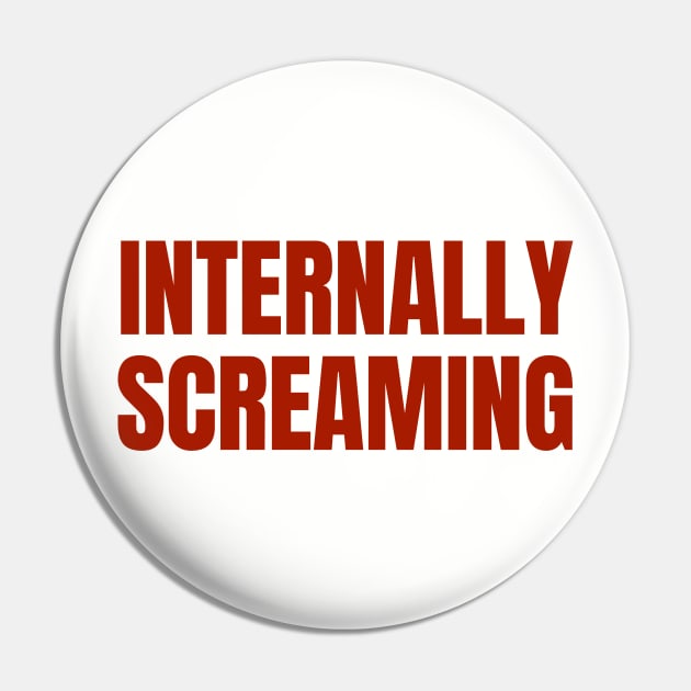 Internally Screaming | Mental Health BPD Awareness Pin by WaBastian