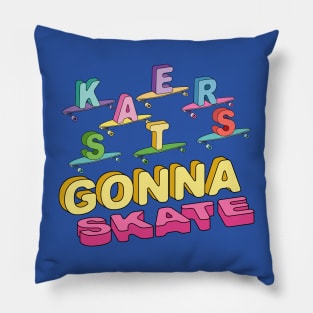 Skaters Gonna Skate Art Pillow