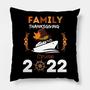 Family Thanksgiving Cruise 2022 Pillow