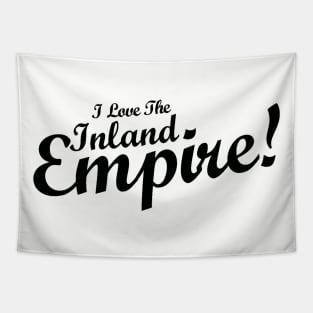 I Love The inland Empire Tapestry