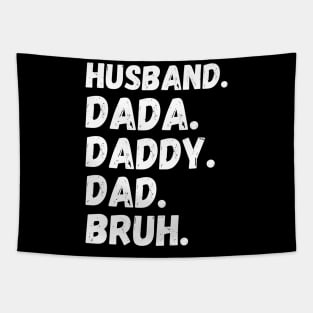 Dada Daddy Dad Bruh Husband Tapestry