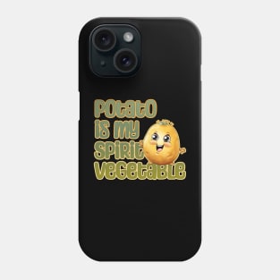 Potato is My Spirit Vegetable Phone Case