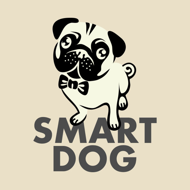 Smart Dog - Love Dogs - Gift For Dog Lover by xoclothes