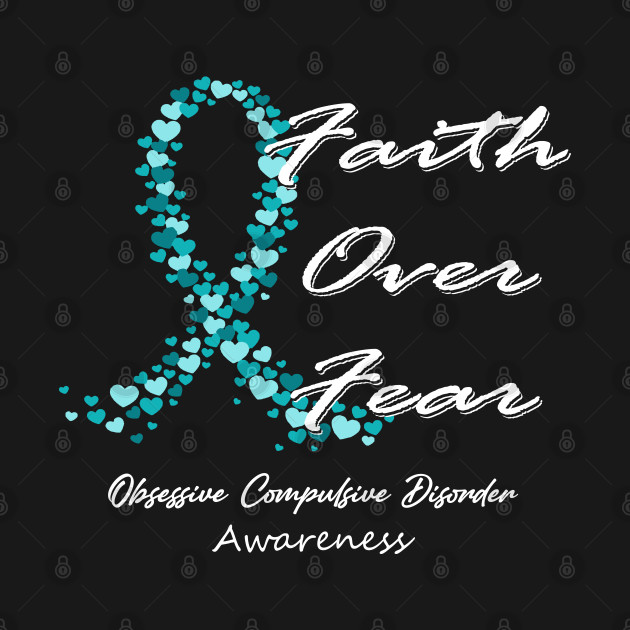 Discover Obsessive Compulsive Disorder Awareness Faith Over Fear - In This Family We Fight Together - Obsessive Compulsive Disorder Awareness - T-Shirt