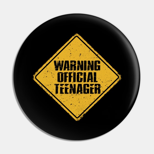 Warning Official Teenager 13th Birthday Gift Pin by paola.illustrations
