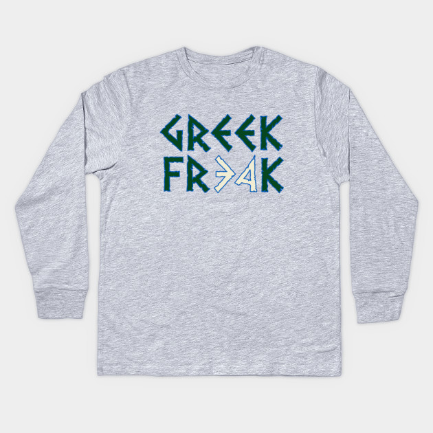 greek freak shirt