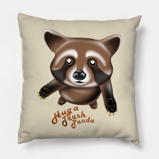 Hug a trash panda meme, International raccoon day Pillow