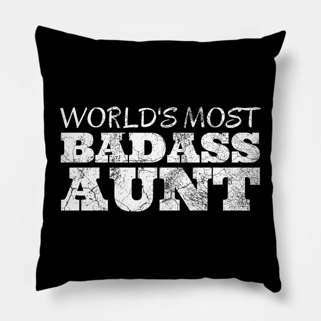 World's Most Badass Aunt Pillow by IndiPrintables