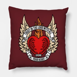 heart with wings that says trust in the lord with all your heart Pillow