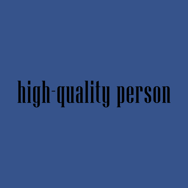 high-quality person by gingerkittenenterprises