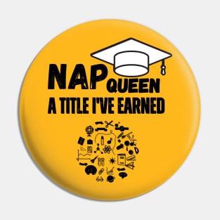 "Nap Queen: A Title I've Earned." Pin