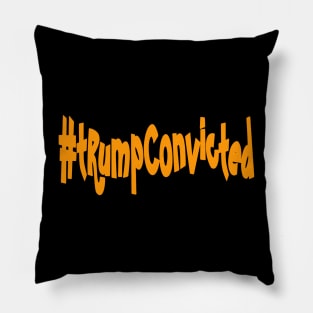 tRump Convicted - Orange -Front Pillow