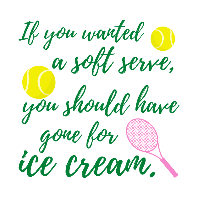 Tennis Funny Tennis Player Soft Serve by Pacific Opal