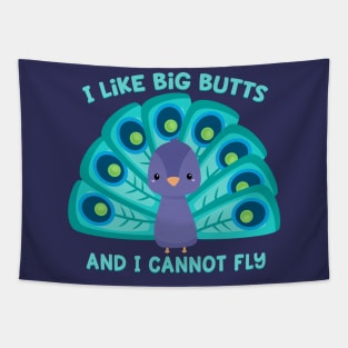 I Like Big Butts and Cannot Fly Tapestry