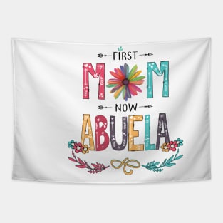 First Mom Now Abuela Wildflowers Happy Mothers Day Tapestry