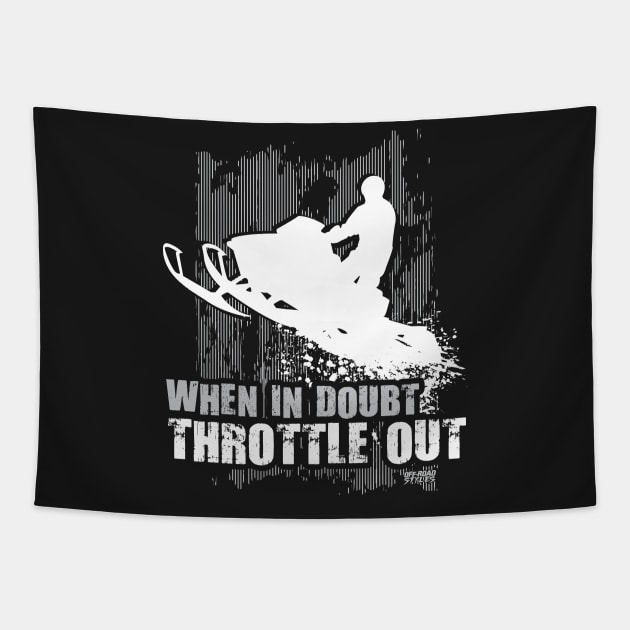 When Doubt Throttle Out Tapestry by OffRoadStyles