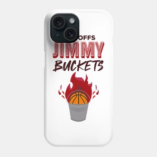 playoffs jimmy buckets fan Phone Case