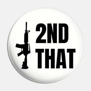 I 2nd That / Second Amendment / Guns / USA Pin