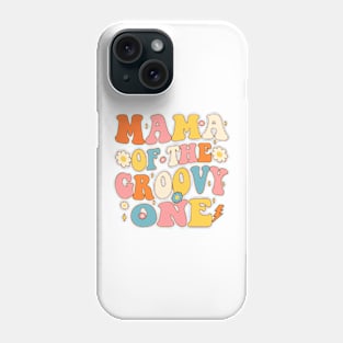 Mama of Groovy One 1st Birthday Party Phone Case