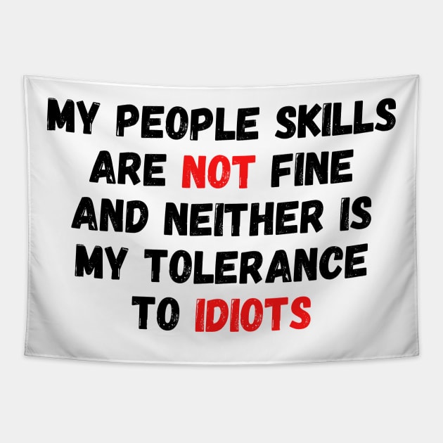 My People Skills Are NOT Fine Tapestry by nathalieaynie