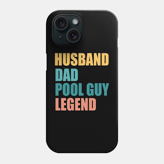 Husband Dad Pool Guy Legend Phone Case by EvetStyles