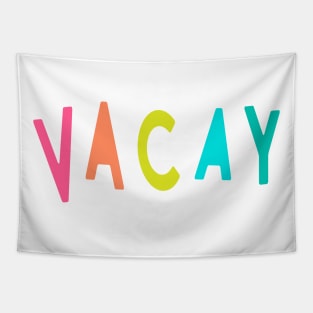 VACAY Tapestry